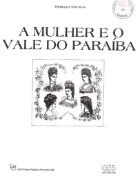 A Mulher e o Vale do Paraíba