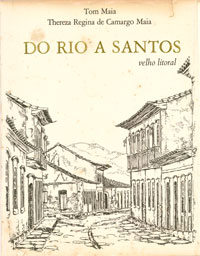 Do Rio a Santos - Velho Litoral
