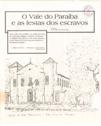 O Vale do Paraíba e as Festas dos Escravos