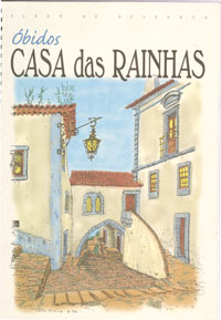 Óbidos - Casa das Rainhas
