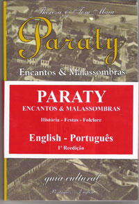 Paraty - Encantos e Malassombras