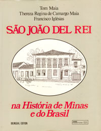 São João del Rei na História de Minas e do Brasil